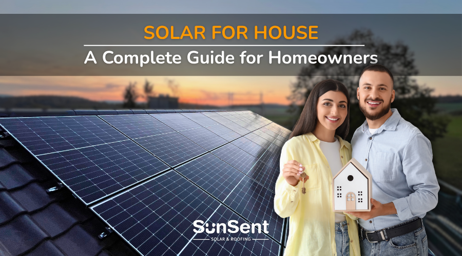 Homeowners with rooftop solar panels illustrating solar for house residential energy solution.