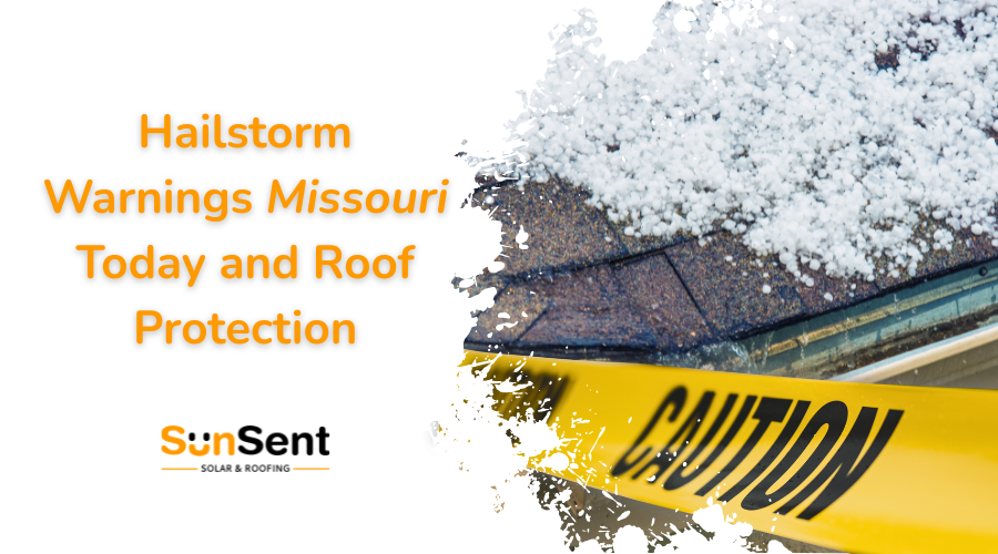Hailstorm warnings Missouri today showing hail damage on residential roof with Sunsent roofing and solar branding.