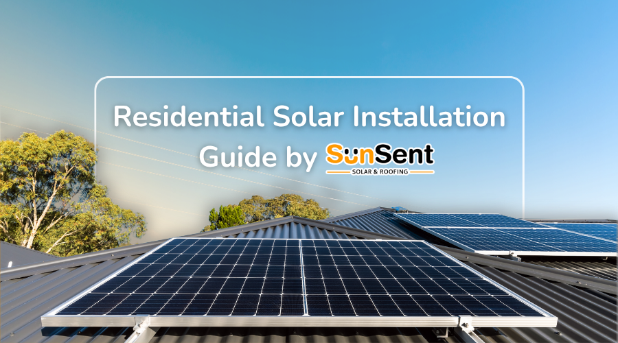 Residential solar installation panels on rooftop with Sunsent solar and roofing branding guide banner.